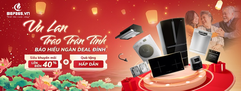 https://bep365.vn/khuyen-mai-dac-biet-mua-le-vu-lan-vu-lan-trao-tran-tinh-bao-hieu-ngan-deal-dinh.html