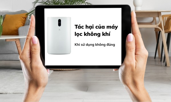 Tác hại của máy lọc không khí