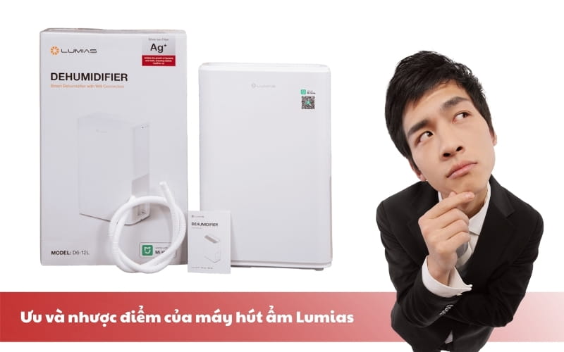 Ưu nhược điểm của máy hút ẩm Lumias