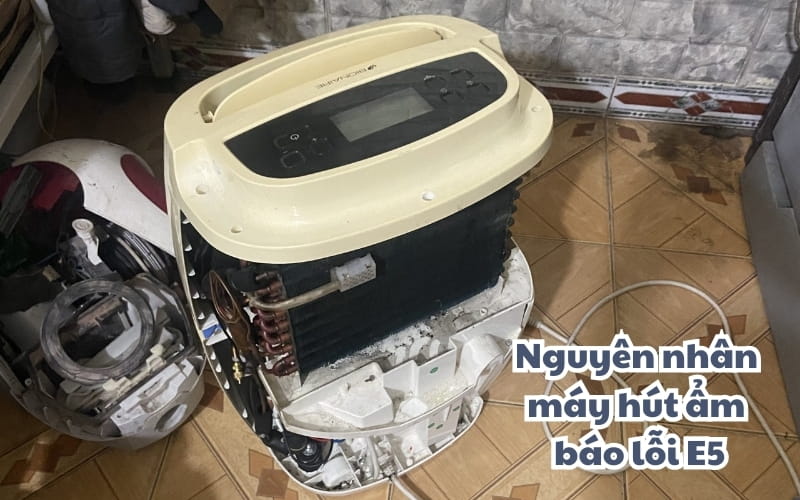 Nguyên nhân máy hút ẩm báo lỗi E5