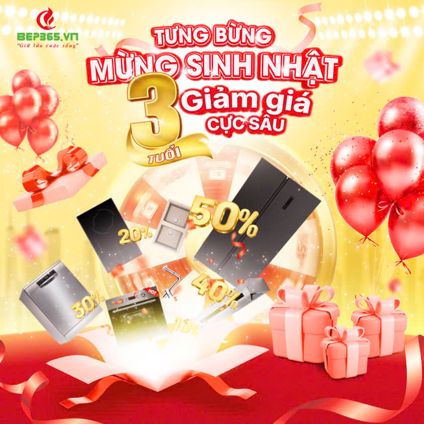 Mừng sinh nhật, Bếp 365 giảm lớn nhất năm tới 50%