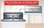 Công nghệ Intensive Zone của máy rửa bát Bosch