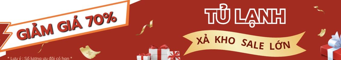 Sale cuối năm tủ lạnh xả kho