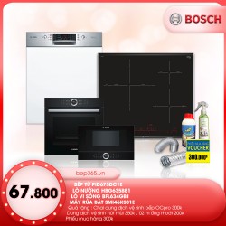 Combo Bếp từ Bosch PID675DC1E + Lò nướng Bosch HBG635BB1 + Lò vi sóng Bosch BFL634GB1 + Máy rửa bát Bosch SMI46KS01E